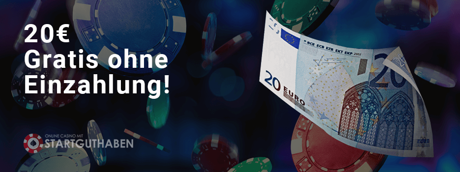20 Euro Casino ohne Einzahlung gratis
